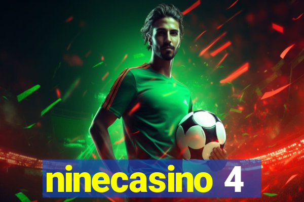 ninecasino 4